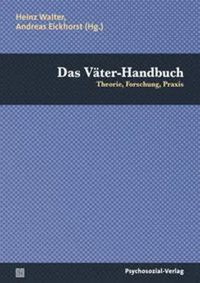 Walter / Eickhorst |  Das Väter-Handbuch | Buch |  Sack Fachmedien