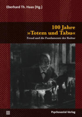 Haas | 100 Jahre Totem und Tabu | Buch | 978-3-8379-2092-5 | sack.de