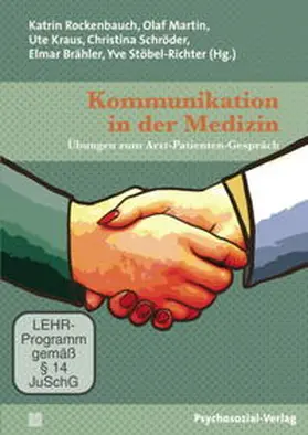 Rockenbauch / Martin / Kraus |  Kommunikation in der Medizin (DVD) | Sonstiges |  Sack Fachmedien