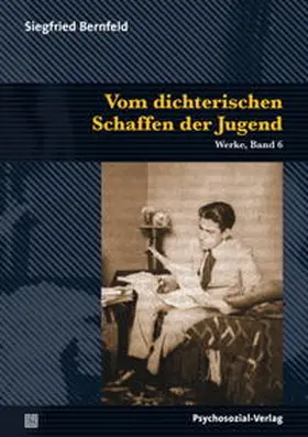 Bernfeld / Herrmann | Vom dichterischen Schaffen der Jugend | Buch | 978-3-8379-2162-5 | www.sack.de