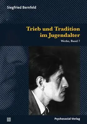 Bernfeld / Herrmann | Trieb und Tradition im Jugendalter | Buch | 978-3-8379-2176-2 | www.sack.de