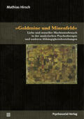 Hirsch |  »Goldmine und Minenfeld« | Buch |  Sack Fachmedien