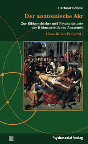 Kuratorium und Koordinationsstelle des Hans-Kilian-Preises / Böhme |  Der anatomische Akt | Buch |  Sack Fachmedien