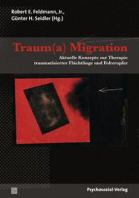 Feldmann / Seidler / Feldmann, Jr. | Traum(a) Migration | Buch | 978-3-8379-2261-5 | sack.de