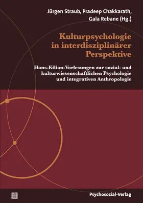 Straub / Chakkarath / Rebane |  Kulturpsychologie in interdisziplinärer Perspektive | Buch |  Sack Fachmedien