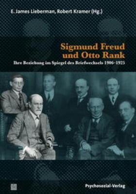 Lieberman / Kramer |  Sigmund Freud und Otto Rank | Buch |  Sack Fachmedien