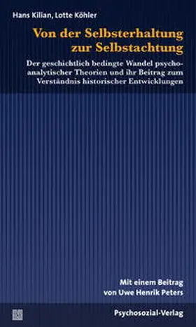 Kilian / Köhler |  Von der Selbsterhaltung zur Selbstachtung | Buch |  Sack Fachmedien