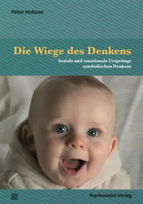 Hobson |  Die Wiege des Denkens | Buch |  Sack Fachmedien
