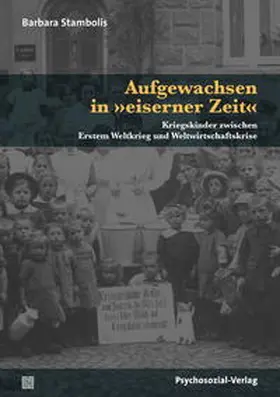 Stambolis |  Aufgewachsen in 'eiserner Zeit' | Buch |  Sack Fachmedien