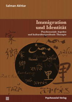 Akhtar / Utari-Witt |  Immigration und Identität | Buch |  Sack Fachmedien