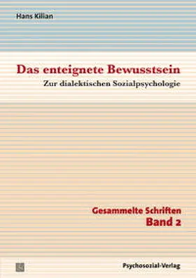 Kilian / Straub / Chakkarath |  Das enteignete Bewusstsein | Buch |  Sack Fachmedien