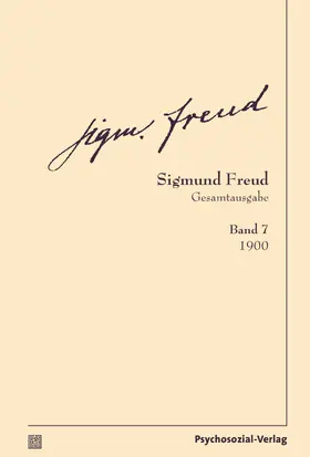 Freud / Tögel | Gesamtausgabe (SFG), Band 7 | Buch | 978-3-8379-2407-7 | www.sack.de