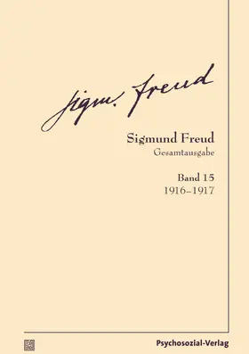 Freud / Tögel | Gesamtausgabe (SFG), Band 15 | Buch | 978-3-8379-2415-2 | www.sack.de