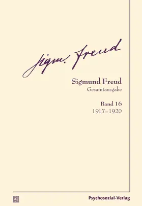 Freud / Tögel |  Gesamtausgabe (SFG), Band 16 | Buch |  Sack Fachmedien