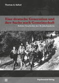 Kohut |  Eine deutsche Generation und ihre Suche nach Gemeinschaft | Buch |  Sack Fachmedien