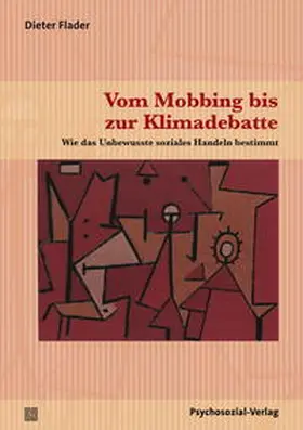 Flader |  Vom Mobbing bis zur Klimadebatte | Buch |  Sack Fachmedien