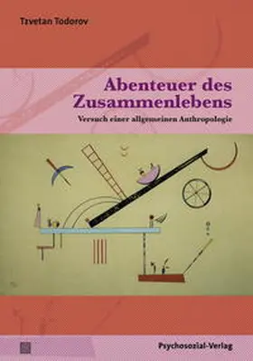 Todorov |  Abenteuer des Zusammenlebens | Buch |  Sack Fachmedien