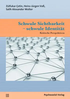 Çetin / Voß |  Schwule Sichtbarkeit - schwule Identität | Buch |  Sack Fachmedien