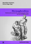 Schochow / Steger |  Hermaphroditen | Buch |  Sack Fachmedien