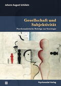 Schülein |  Gesellschaft und Subjektivität | Buch |  Sack Fachmedien