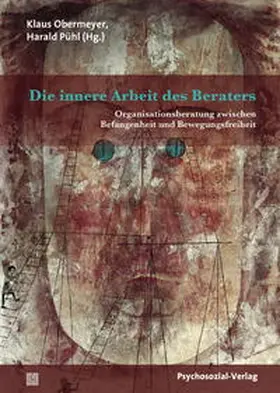 Obermeyer / Pühl |  Die innere Arbeit des Beraters | Buch |  Sack Fachmedien