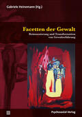 Heinemann / Bernhardt / Bojack |  Facetten der Gewalt | Buch |  Sack Fachmedien