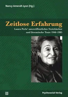 Amendt-Lyon / Perls |  Zeitlose Erfahrung | Buch |  Sack Fachmedien