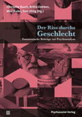 Busch / Dobben / Rudel |  Der Riss durchs Geschlecht | Buch |  Sack Fachmedien
