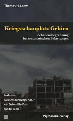 Loew |  Kriegsschauplatz Gehirn | Buch |  Sack Fachmedien