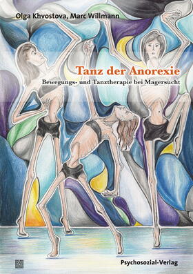 Khvostova / Willmann | Tanz der Anorexie | Buch | 978-3-8379-2726-9 | sack.de