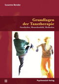 Bender |  Grundlagen der Tanztherapie | Buch |  Sack Fachmedien