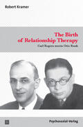 Kramer |  The Birth of Relationship Therapy | Buch |  Sack Fachmedien