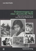 Reich Rubin / Reich |  Erinnerungen an eine chaotische Welt | Buch |  Sack Fachmedien