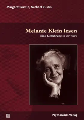 Rustin |  Melanie Klein lesen | Buch |  Sack Fachmedien