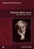 Rustin |  Rustin, M: Melanie Klein lesen | Buch |  Sack Fachmedien