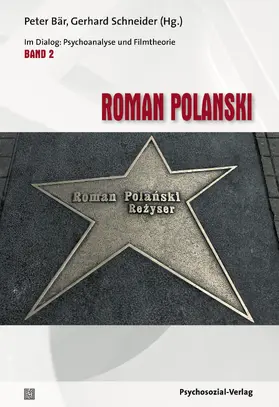 Bär / Schneider |  Roman Polanski | Buch |  Sack Fachmedien
