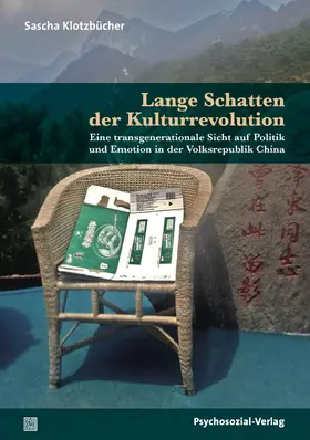 Klotzbücher |  Lange Schatten der Kulturrevolution | Buch |  Sack Fachmedien
