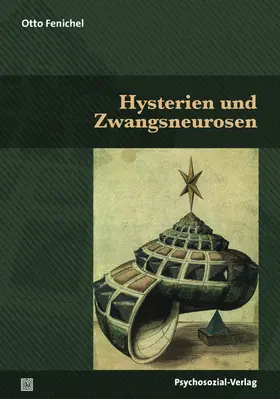 Fenichel |  Psychoanalytische spezielle Neurosenlehre | Buch |  Sack Fachmedien