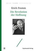 Fromm / Funk |  Die Revolution der Hoffnung | Buch |  Sack Fachmedien