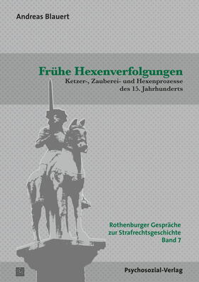 Blauert / Hirte / Jerouschek | Blauert, A: Frühe Hexenverfolgungen | Buch | sack.de