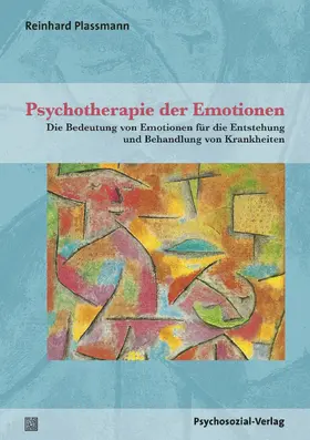 Plassmann |  Psychotherapie der Emotionen | Buch |  Sack Fachmedien