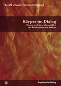 Schwenk / Pechtl / Angerer |  Körper im Dialog | Buch |  Sack Fachmedien