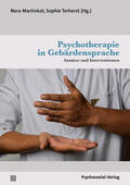 Martinkat / Terhorst |  Psychotherapie in Gebärdensprache | Buch |  Sack Fachmedien