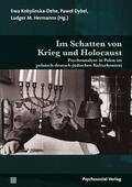 Kobylinska-Dehe / Dybel / Hermanns |  Im Schatten von Krieg und Holocaust | Buch |  Sack Fachmedien