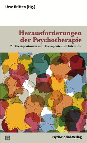Britten / Auchter / Bock |  Herausforderungen der Psychotherapie | Buch |  Sack Fachmedien