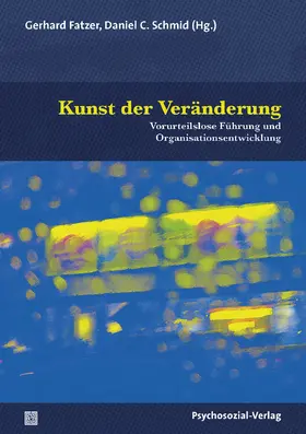 Fatzer / Schmid / Läderach |  Kunst der Veränderung | Buch |  Sack Fachmedien