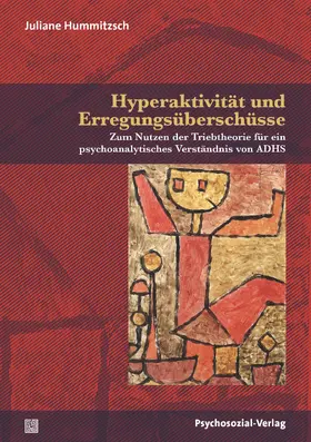 Hummitzsch |  Hyperaktivität und Erregungsüberschüsse | Buch |  Sack Fachmedien