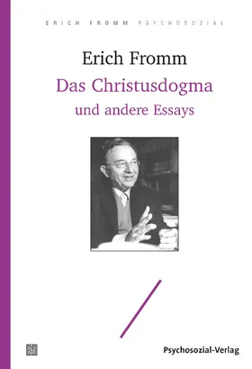 Fromm / Funk |  Das Christusdogma und andere Essays | Buch |  Sack Fachmedien