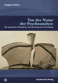 Kohon / Zwettler-Otte |  Kohon, G: Von der Natur der Psychoanalyse | Buch |  Sack Fachmedien