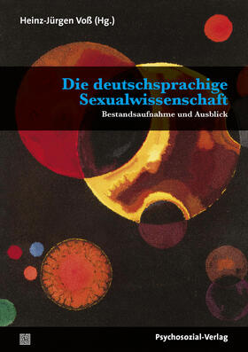 Voß / Aigner / Baltes-Löhr | Die deutschsprachige Sexualwissenschaft | Buch | 978-3-8379-3016-0 | sack.de
